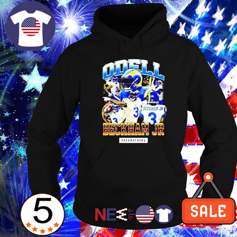 Odell Beckham JR Los Angeles Rams Dreamathon shirt, hoodie, sweater, long  sleeve and tank top