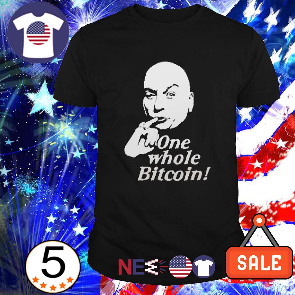 Best one whole bitcoin vintage shirt