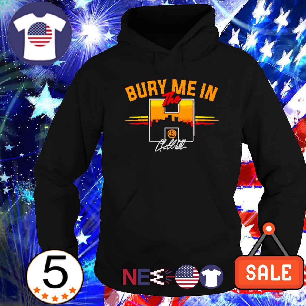 Lance Mccullers Jr. Bury Me In The H shirt, hoodie, sweater, long