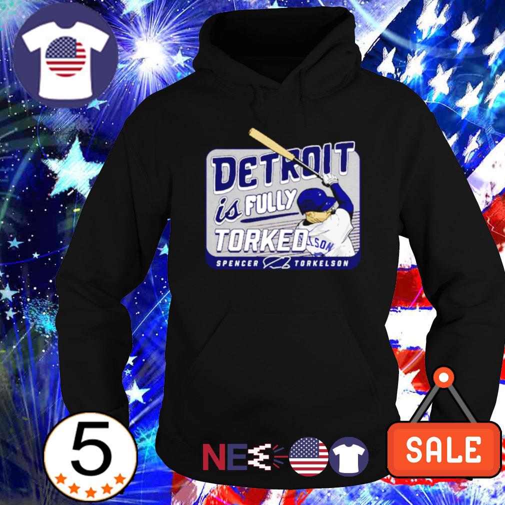 Detroit is fully Spencer Torkelson Mlbpa shirt, hoodie, sweater