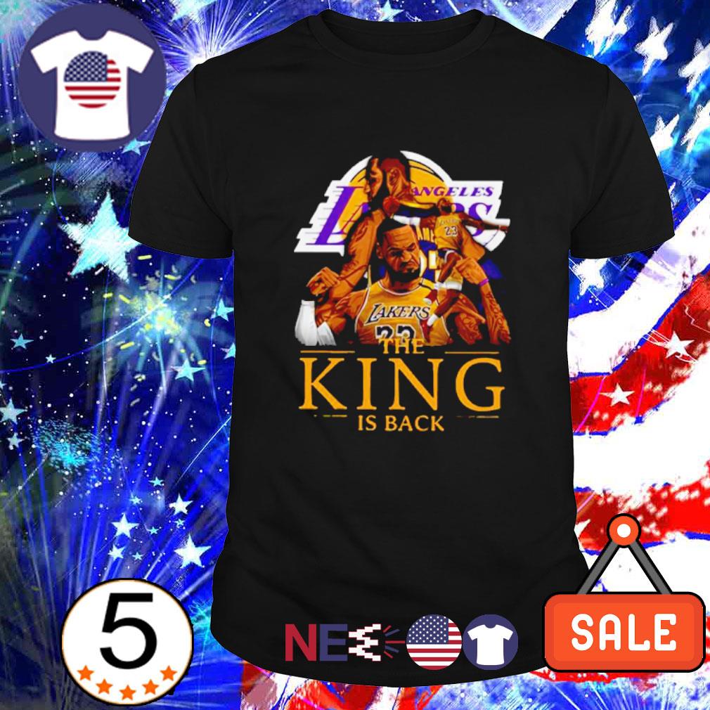 Awesome Los Angeles Lakers Lebron James The King Is Back Shirt - T