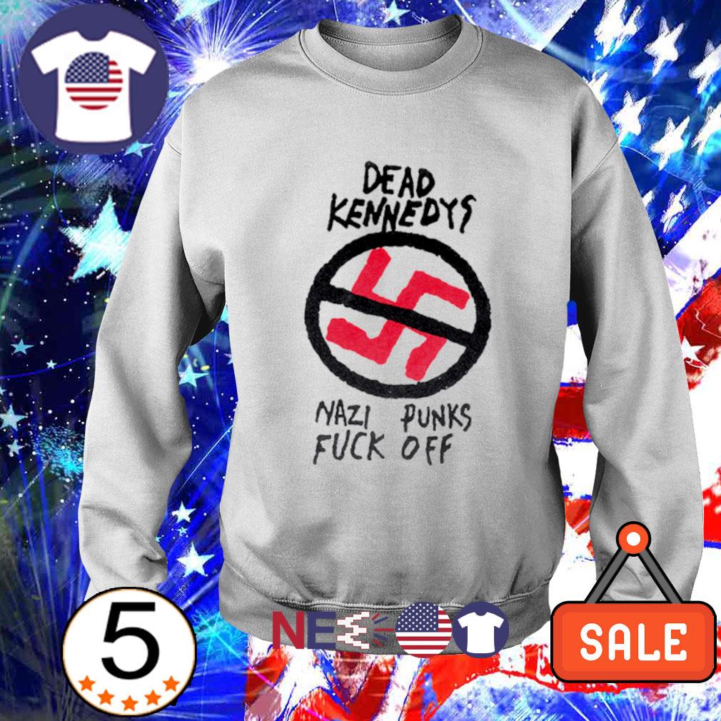 Funny seditionaries dead kennedys nazi punks fuck off shirt