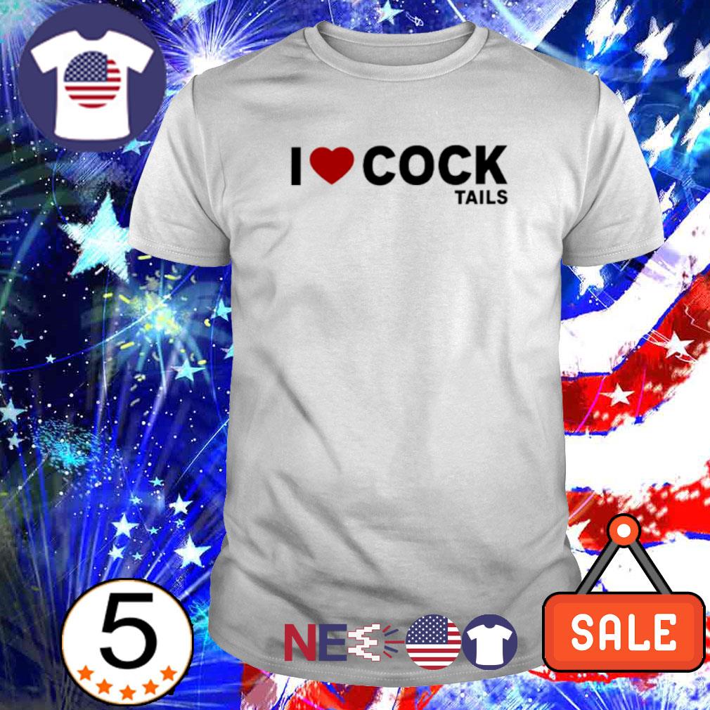 Nice i love Cock Tails shirt