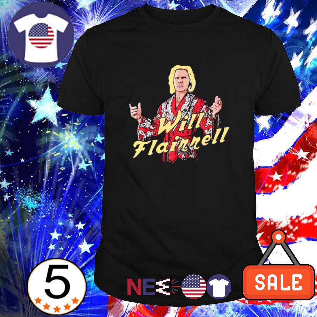 Nice will Flairrell Ric Flair will Ferrell mashup shirt