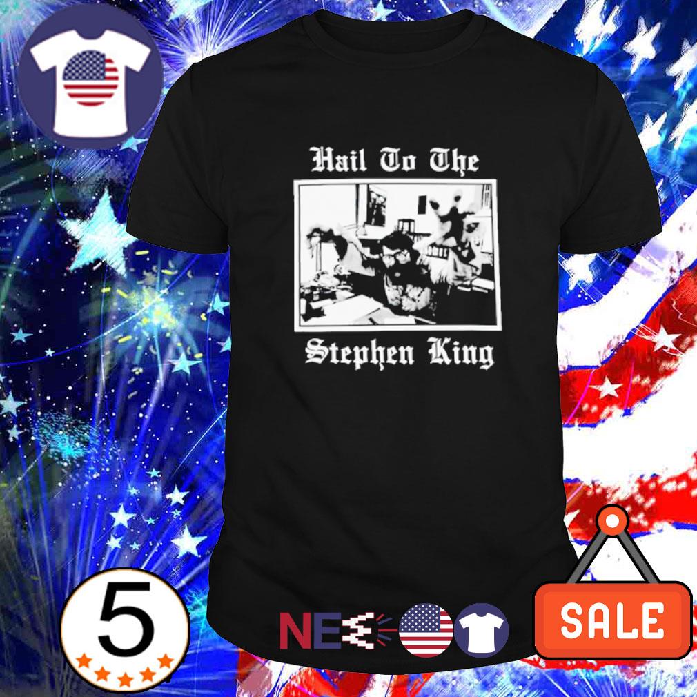Official hail to the Stephen King classic shirt