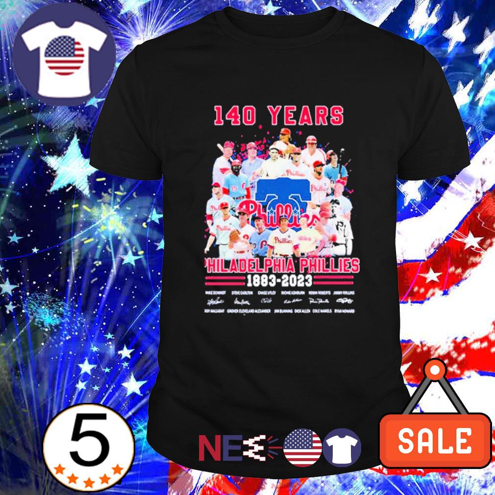 140 Years Of Philadelphia Phillies Baseball Team 1883-2023 Signatures Shirt