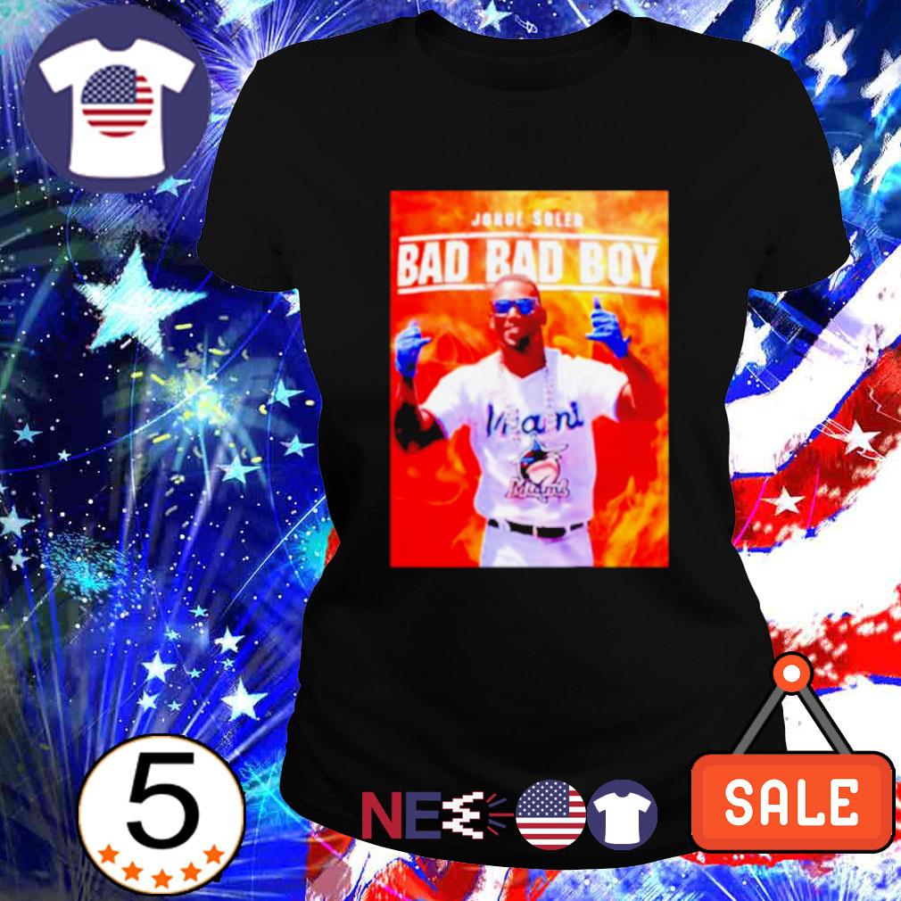 Jorge Soler bad bad boy shirt, hoodie, sweater, long sleeve and